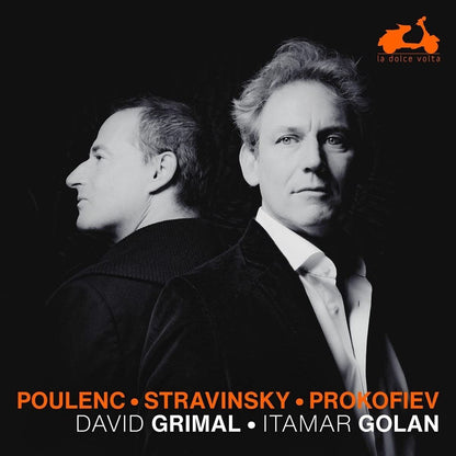 David Grimal/Itamar Golan: Poulenc/Stravinsky/Prokofiev
