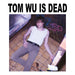 Tom Wu Is Dead