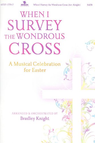When I Survey The Wondrous Cross