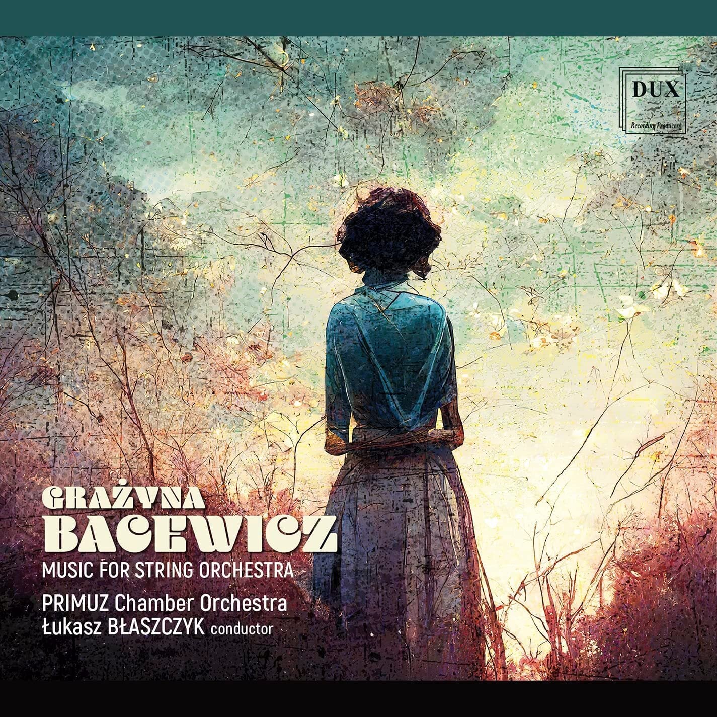 Grazyna Bacewicz: Music for String Orchestra