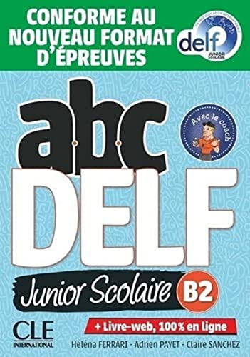 Abc Delf Junior Scolaire B2/Schulerbuch + Dvd + Digital - (German Import)
