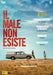 Male Non Esiste (Il) - (Italian Import)