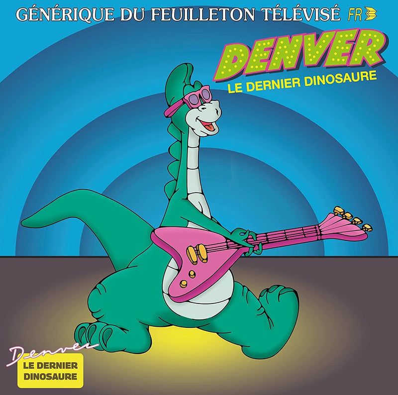 Denver Le Dernier Dinosaure