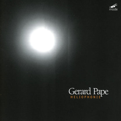 Gerard Pape: Heliophonie - Volume 1