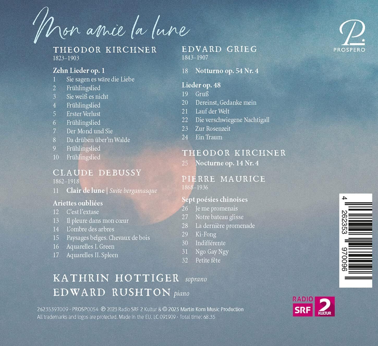 Mon Amie La Lune: Lieder By Grieg/Debussy/Kirchner/Maurice