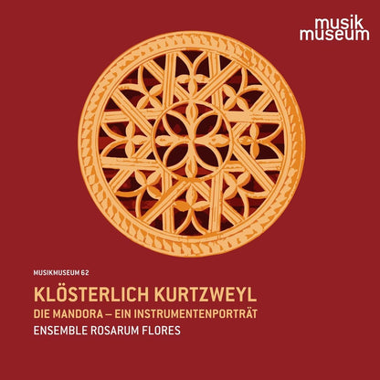 Klösterlich Kurtzweyl: die Mandora-Ein Porträt