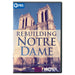NOVA: Rebuilding Notre Dame