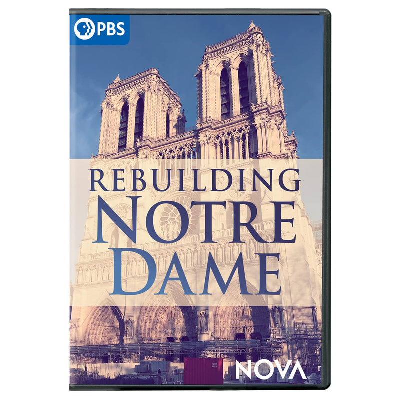 NOVA: Rebuilding Notre Dame
