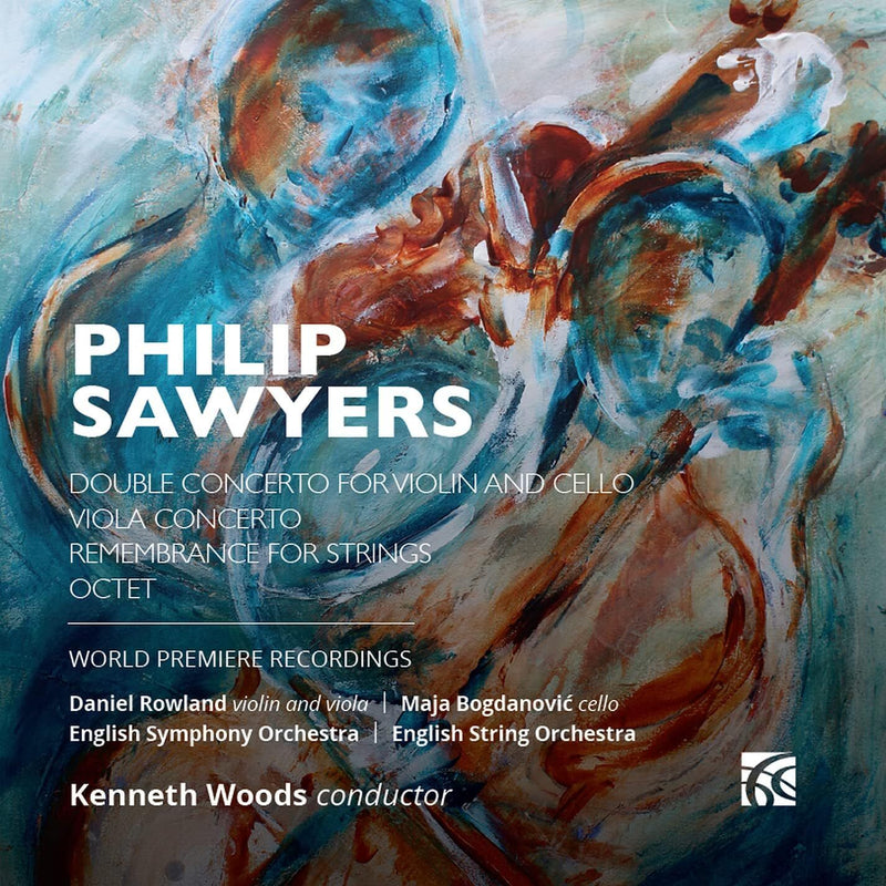 Philip Sawyers: Double Concerto for Violin and Cello/...