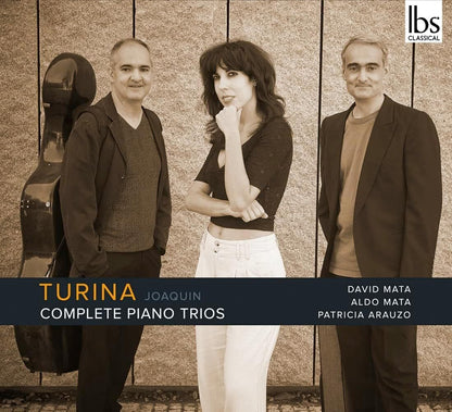 Joaquin Turina: Complete Piano Trios