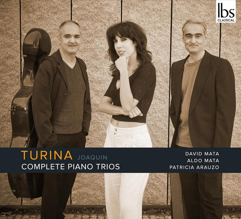 Joaquin Turina: Complete Piano Trios