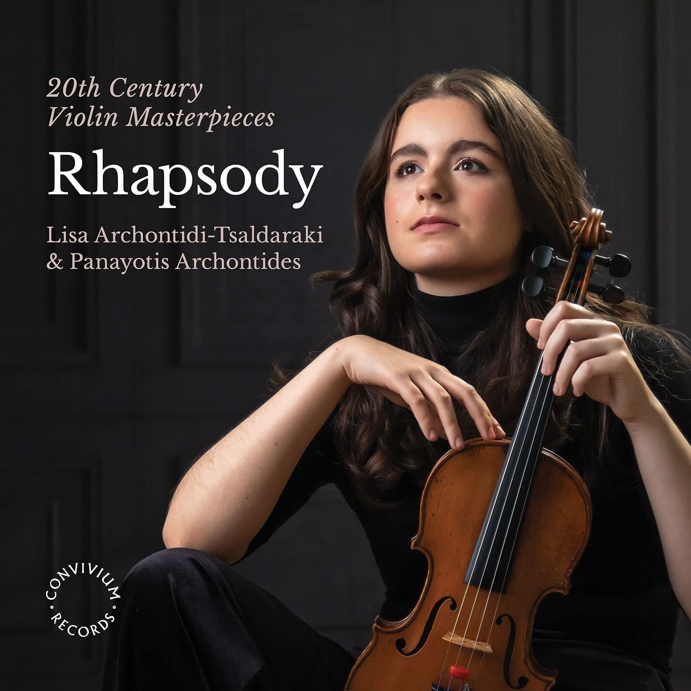 Lisa Archontidi-Tsaldaraki & Panayotis Archontides: Rhapsody: 20th Century Violin Masterpieces