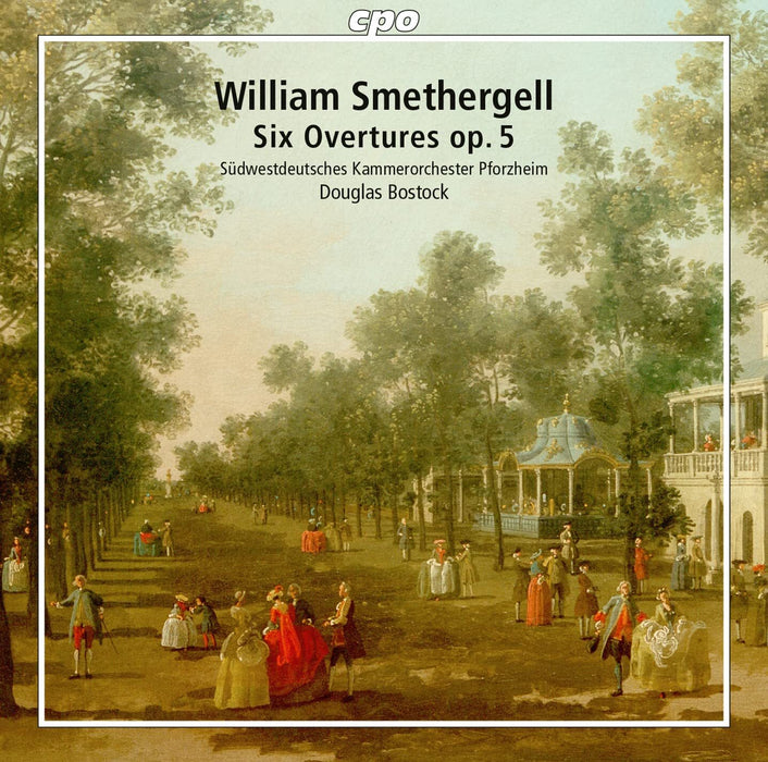 William Smethergell: Six Overtures, Op. 5