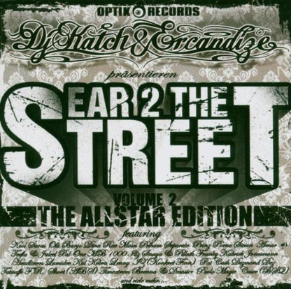 Ear 2 the Streets Vol.