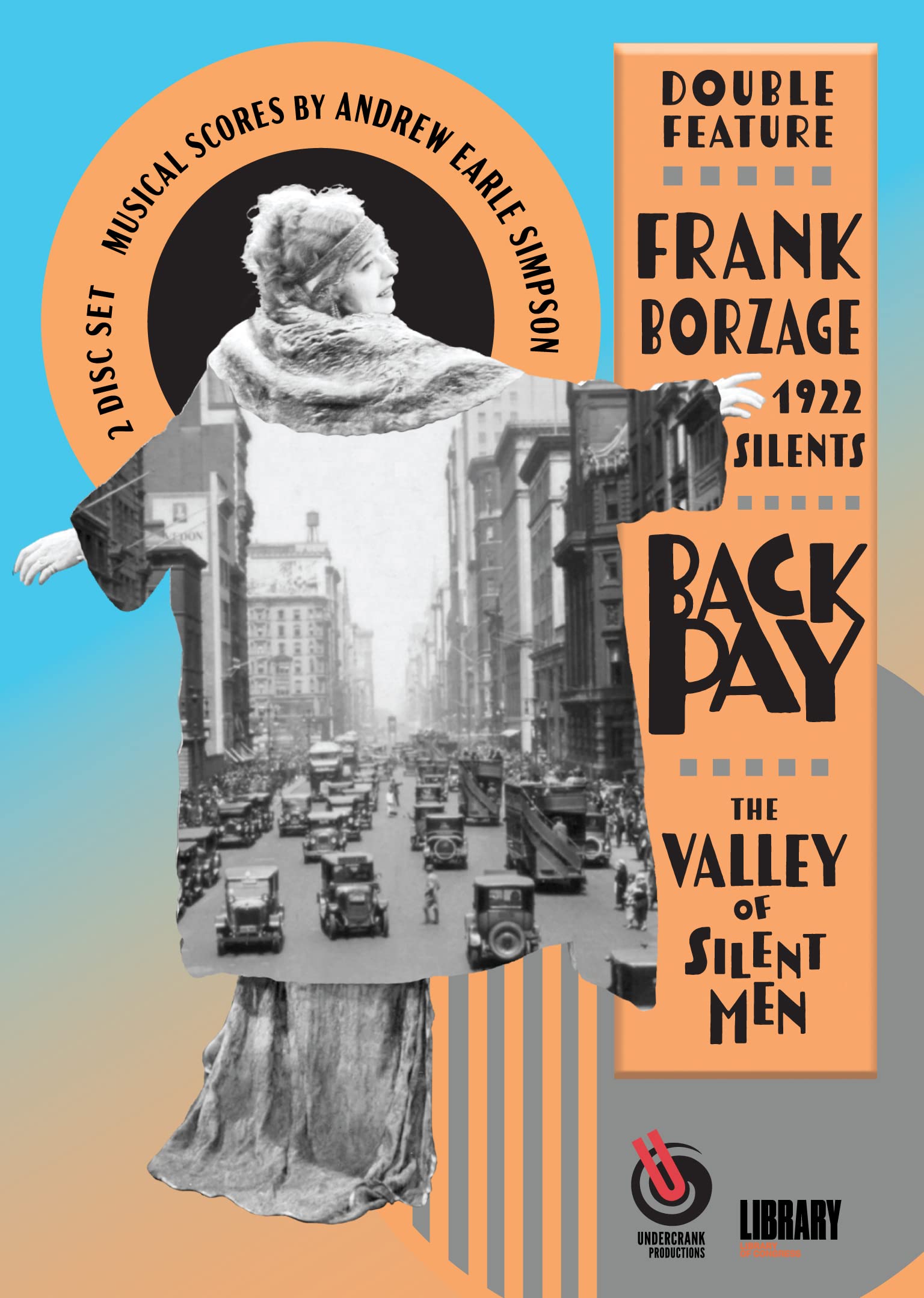 Frank Borzage: 1922 Silents: Back Pay / The Valley of Silent Men