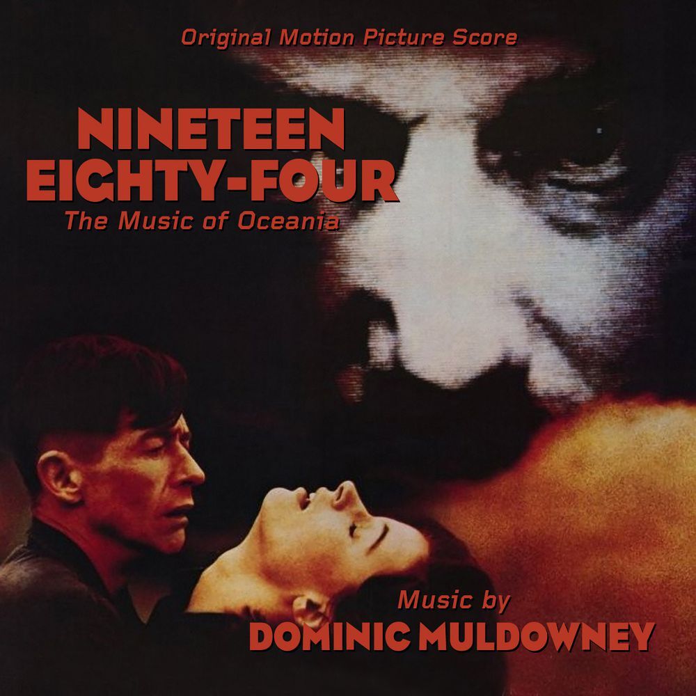 Nineteen Eighty-four: The Music of Oceania
