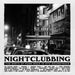 Nightclubbing: The Birth of Punk Rock in NYC Soundtrack