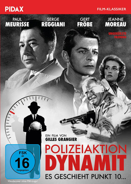 Polizeiaktion Dynamit - Es geschieht Punkt 10 … ( Echec au porteur) / Spannender Kriminalfilm mit Starbesetzung (Pidax Film-Klassiker