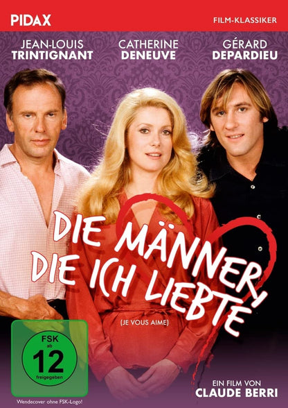 Die Männer, die ich liebte (Je vous aime) / Spaßige Beziehungsgeschichte mit Starbesetzung (Pidax Film-Klassiker