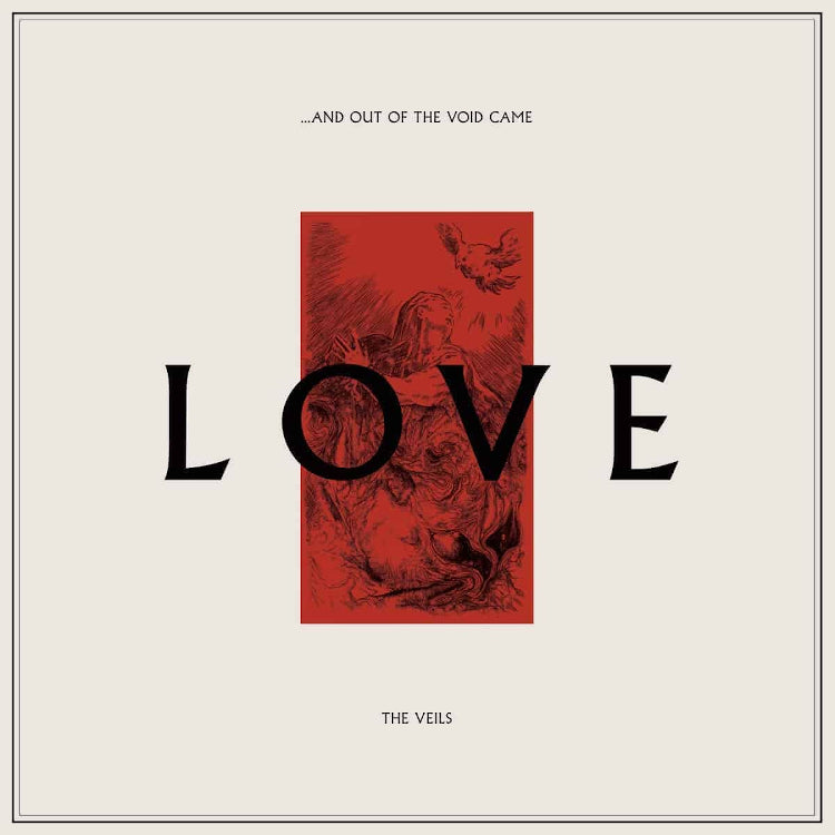 ...and Out of the Void Came Love