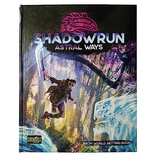 Shadowrun Astral Ways