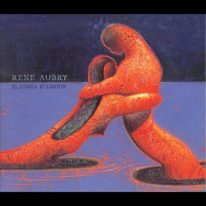 Rene Aubry - Plaisirs D`Amour