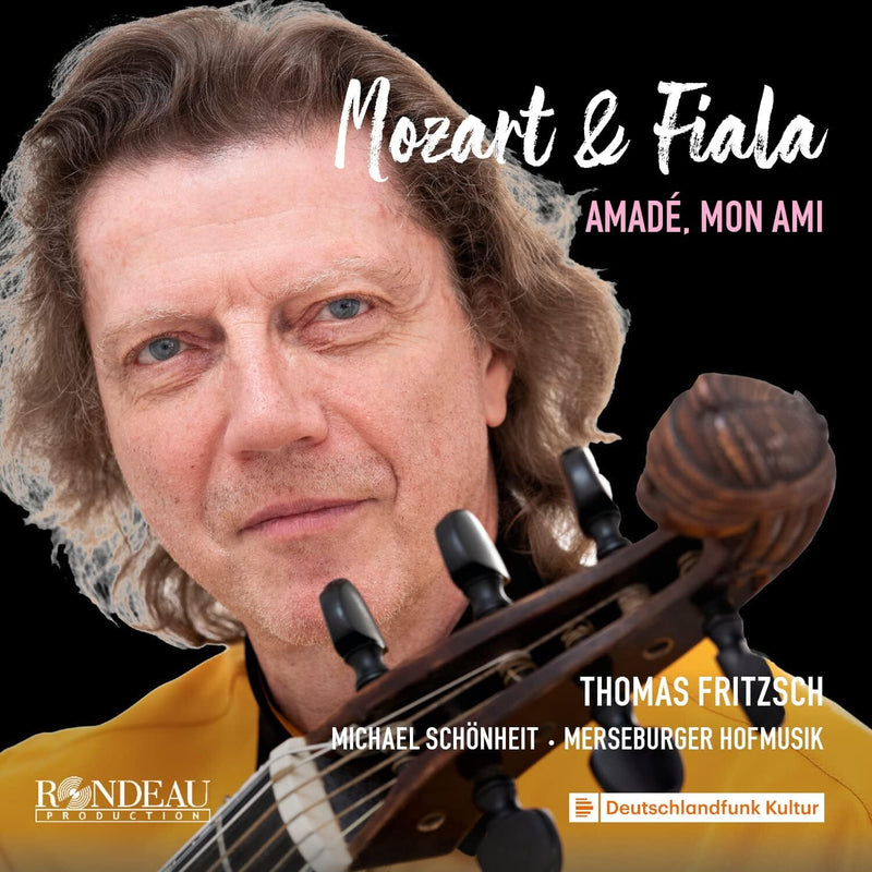 Mozart & Fiala: Amadé, Mon Ami