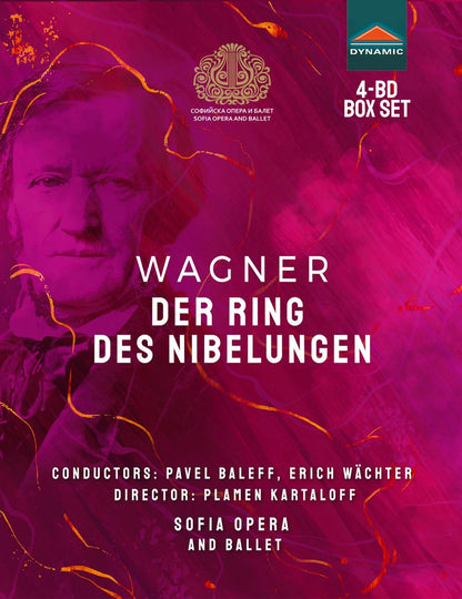 Der Ring Des Nibelungen: Sofia Opera and Ballet