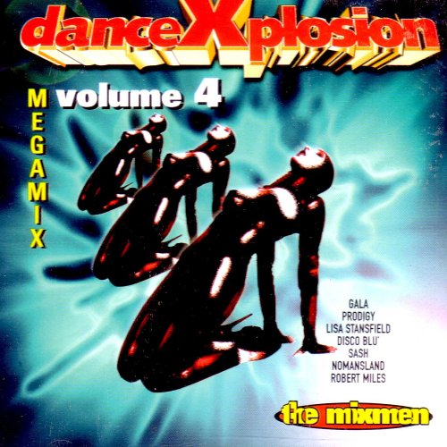 DanceXplosion Vol. 4 by the Mixmen