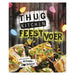 Thug kitchen feestvoer