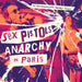 Anarchy in Paris