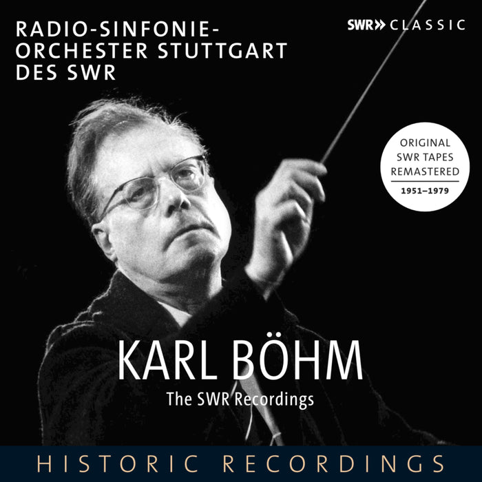 Karl Böhm: The SWR Recordings