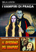 I vampiri di Praga + Il ritorno del vampiro