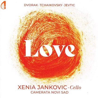 Xenia Jankovic/Camerata Novi Sad: Love