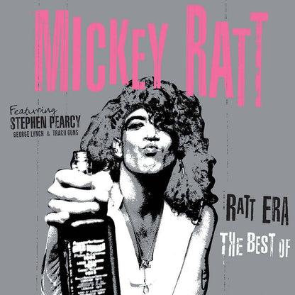 Ratt Era: The Best of Mickey Ratt
