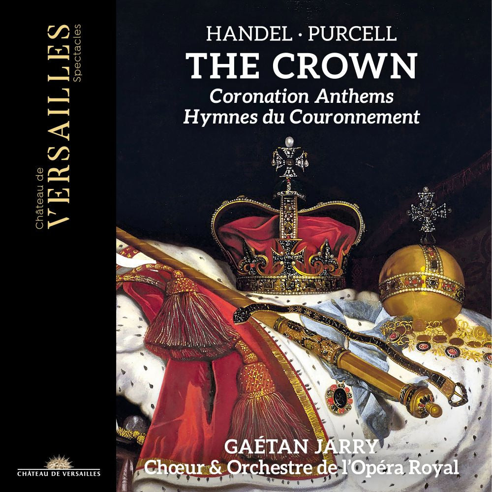 Handel/Purcell: The Crown - Coronation Anthems