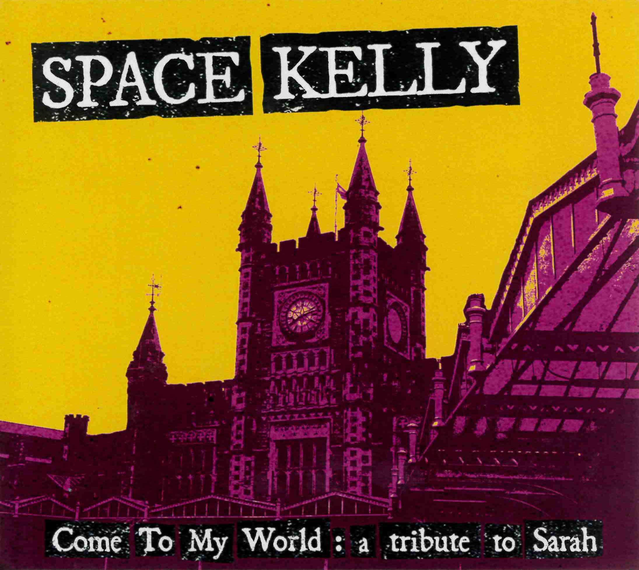 Come To My World: A Tribute To Sarah