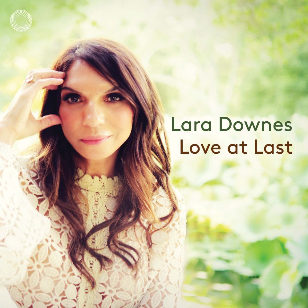 Lara Downes: Love at Last