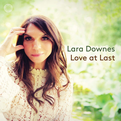 Lara Downes: Love at Last
