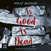 As Good as Dead: Endlich auf Deutsch lieferbar – ein Muss für Krimifans! (A Good Girl's Guide to Murder, Band 3