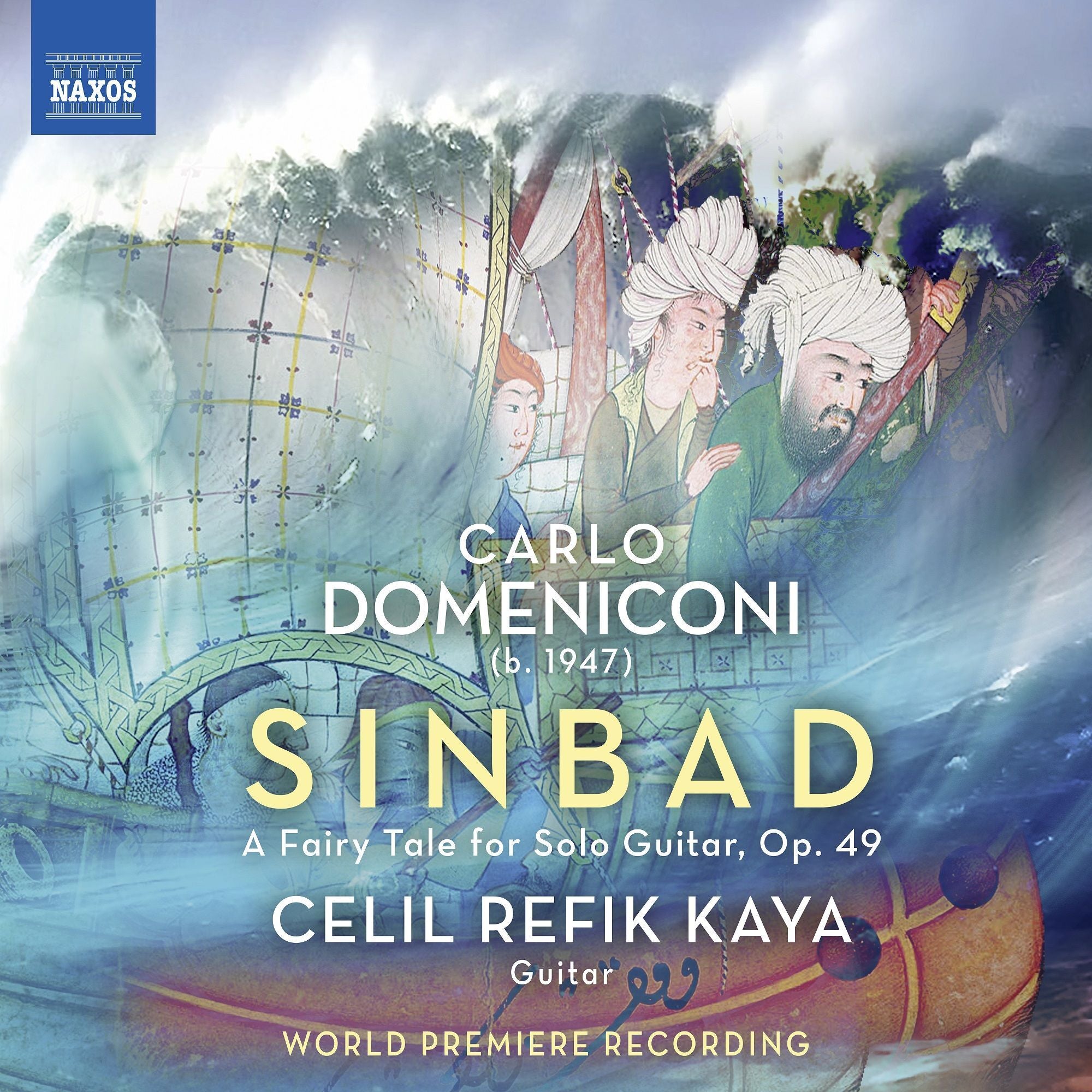 Carlo Domeniconi: Sinbad, a Fairy Tale for Solo Guitar, Op. 49