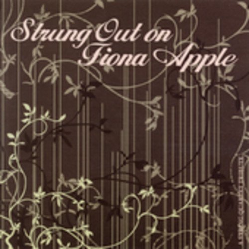 Strung Out on Apple,Fiona: Str