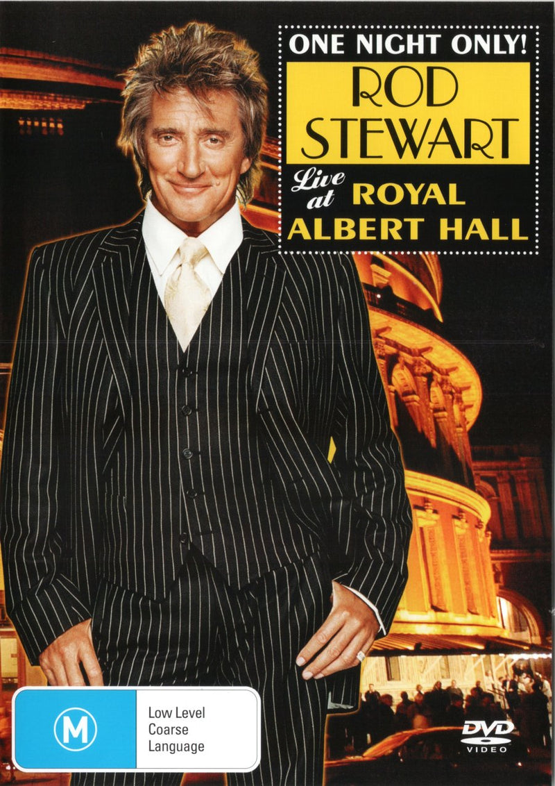 One Night Only! Rod Stewart Live at Royal Albert Hall
