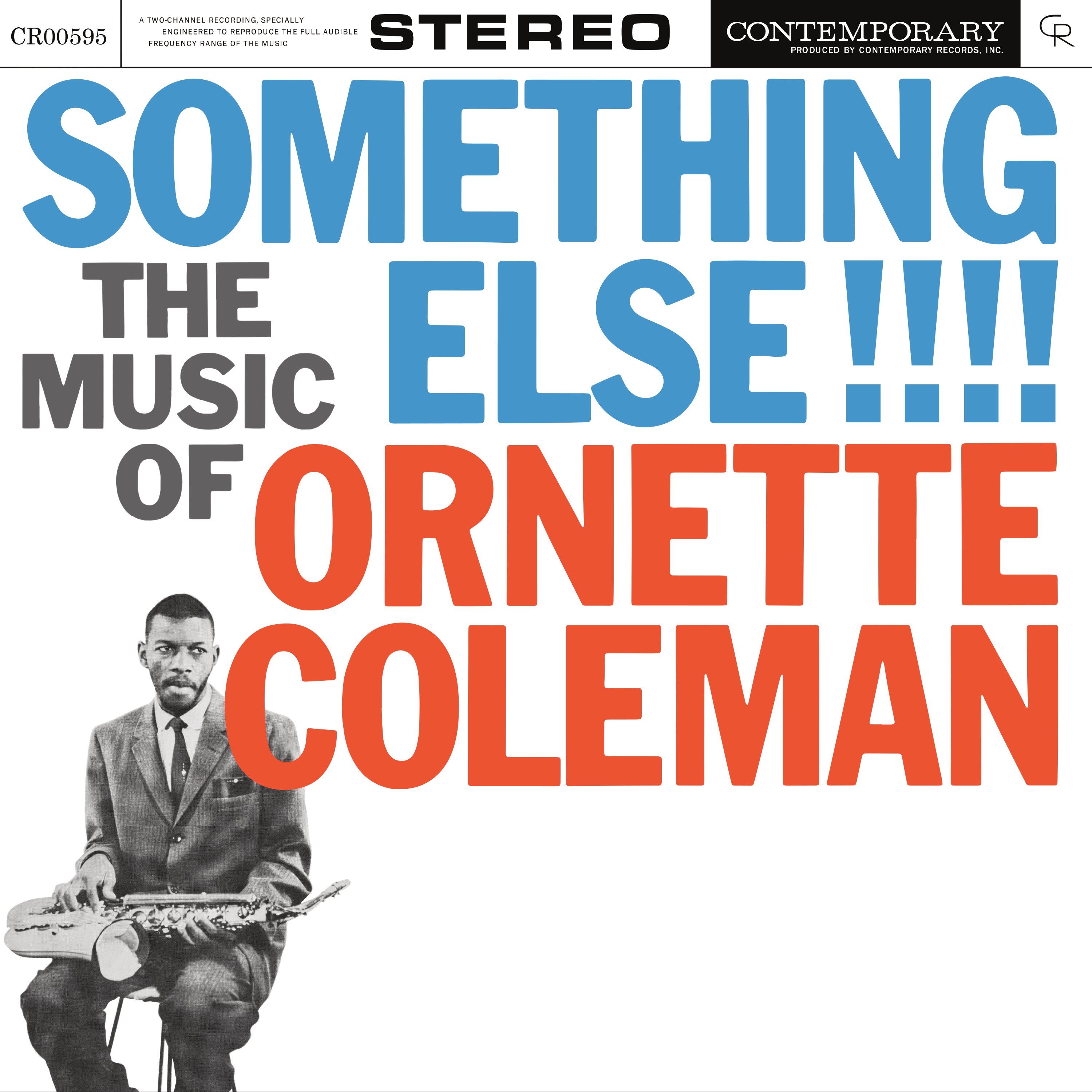 Something Else!!!! The Music of Ornette Coleman