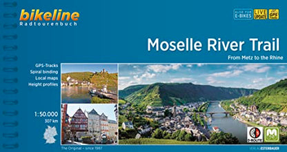 Moselle River Trail from Metz to the Rhine