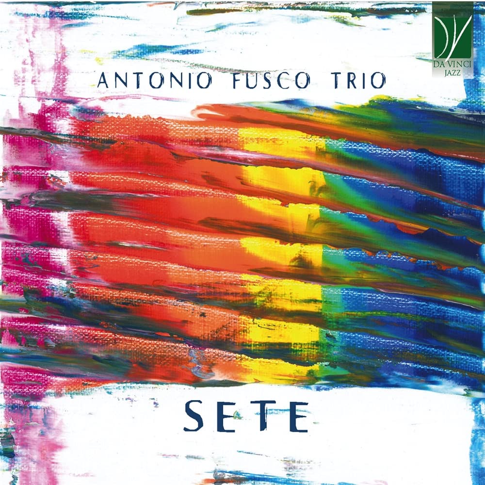 Sete/Antonio Fusco Trio