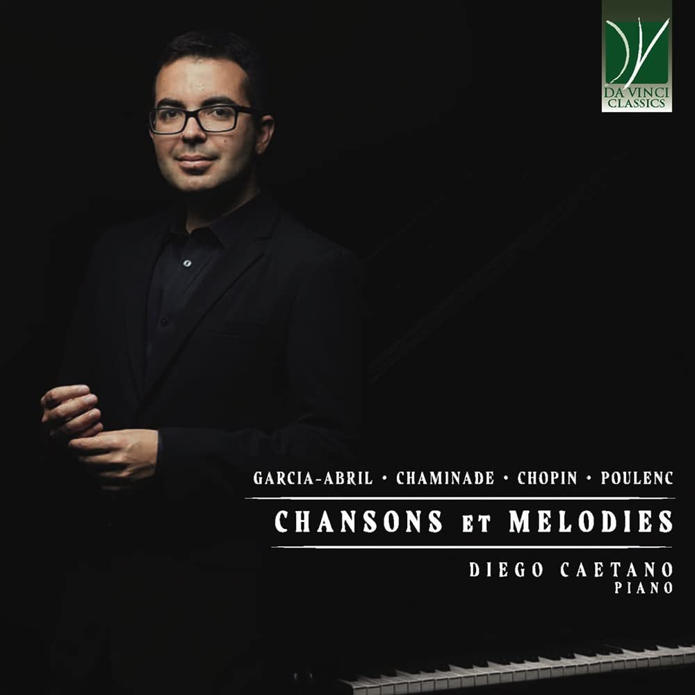 Chansons et Mélodies/Diego Caetano