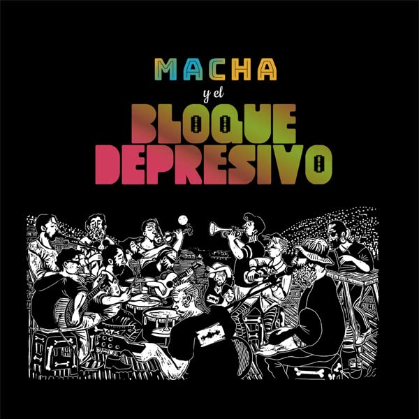 Macha Y El Bloque Depresivo