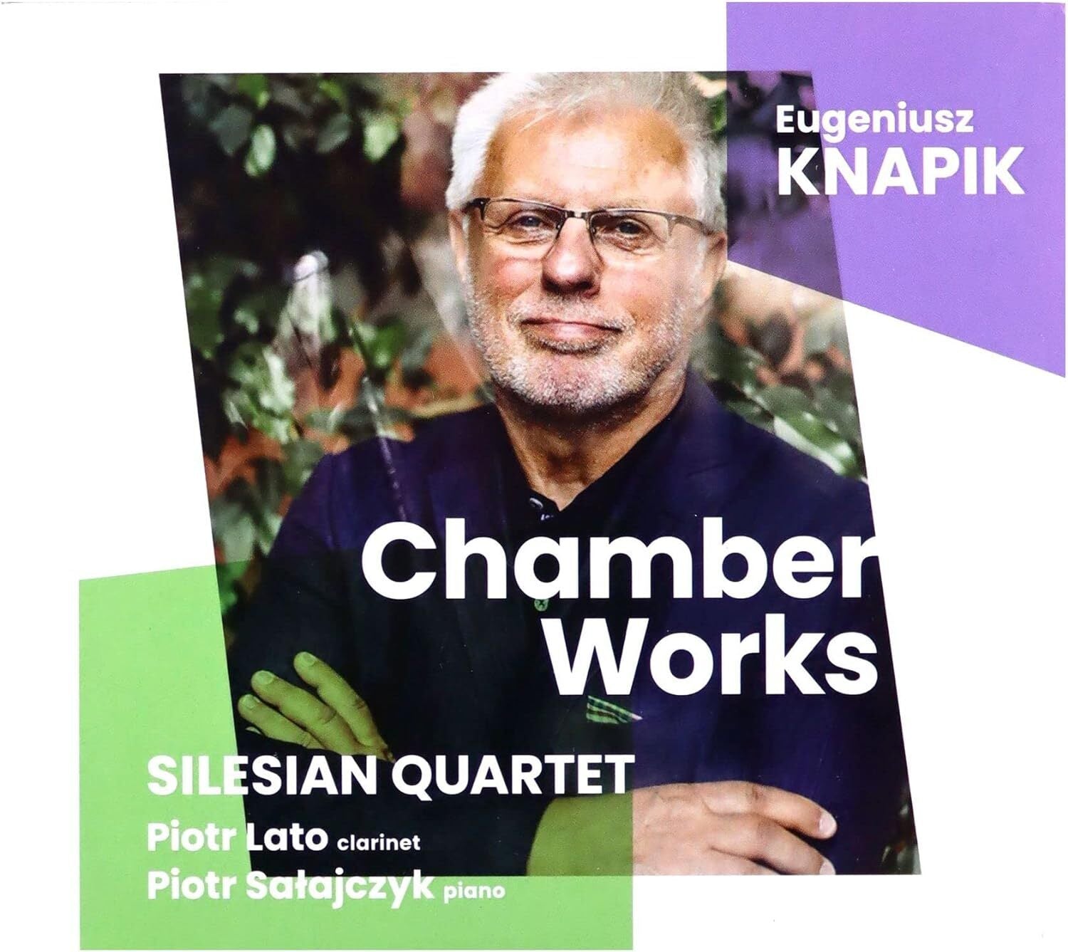 Eugeniusz Knapik: Chamber Works