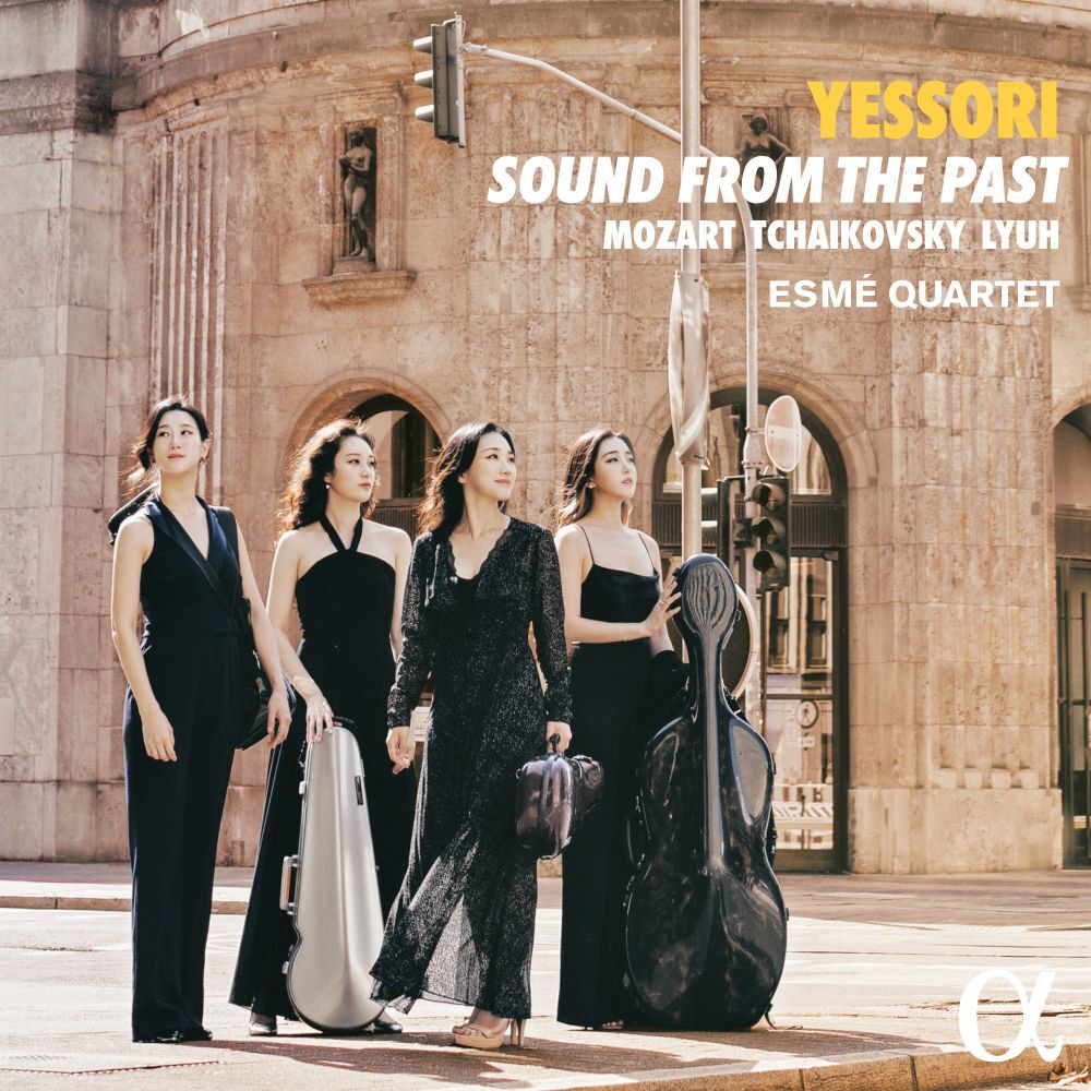 Esmé Quartet: Yessori - Sound from the Past
